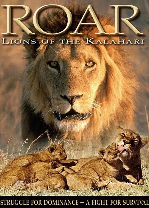 Roar: Lions of the Kalahari (2007) poster