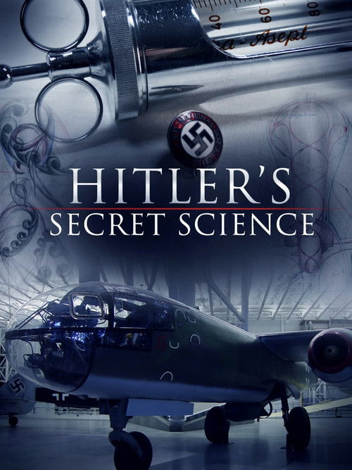 Hitler's Secret Science (2010) poster