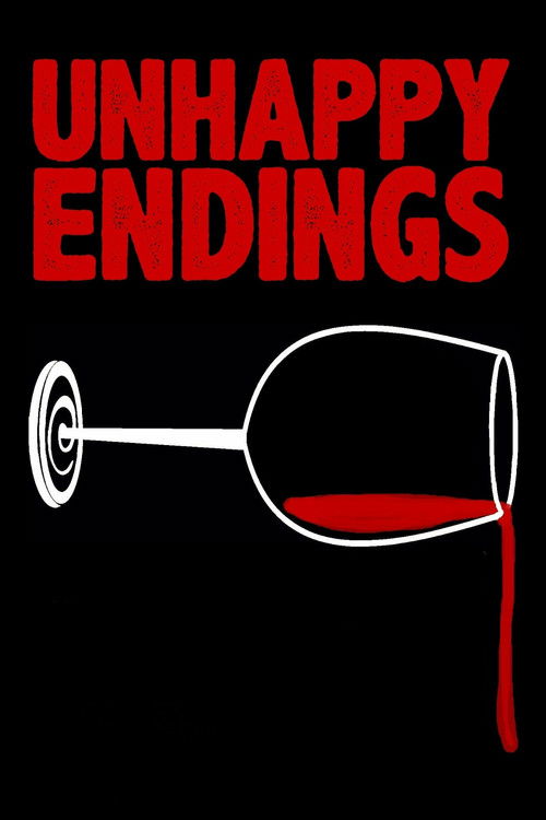 Unhappy Endings (2016) poster