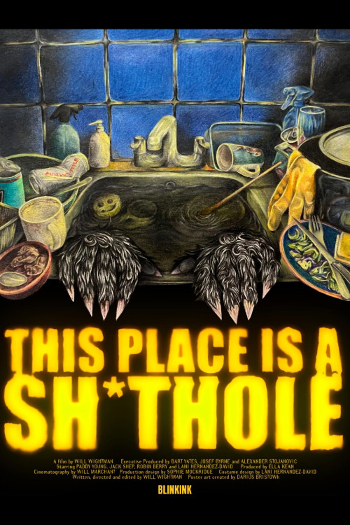 This Place is a Sh*thole (2025) poster