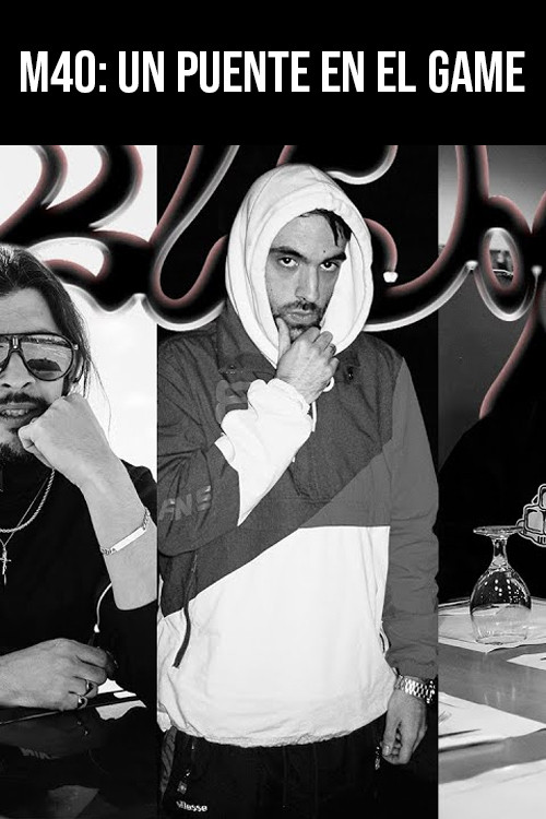 M40: Un puente en el game (2020) poster