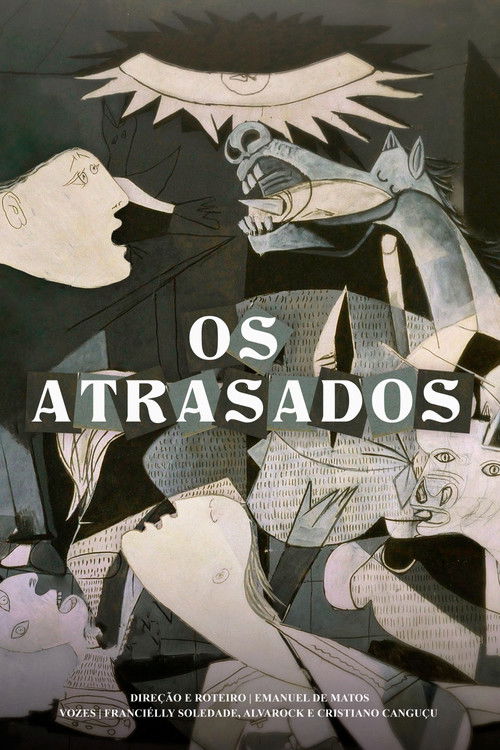 Os Atrasados (2023) poster