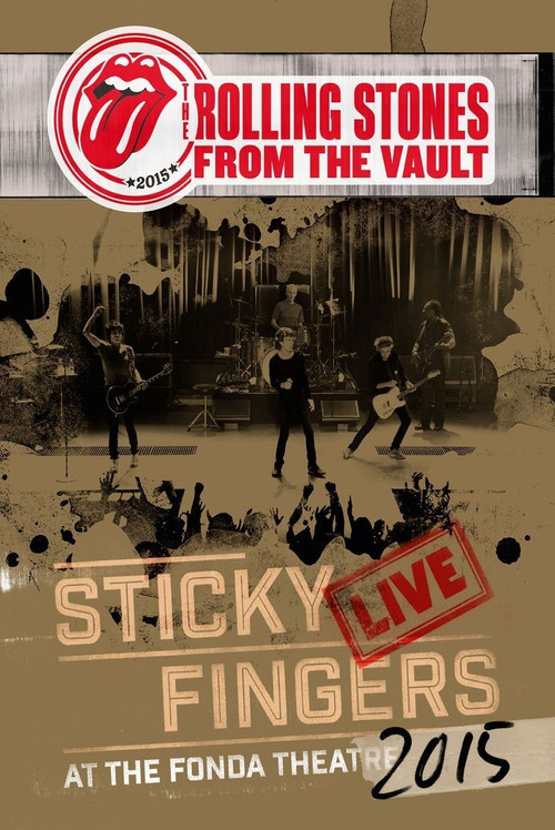 The Rolling Stones: From the Vault - Sticky Fingers Live at the Fonda Theatre 2015 (2017) poster