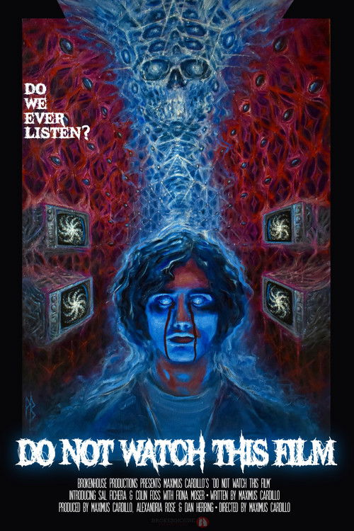 Do Not Watch This Film (2025) poster