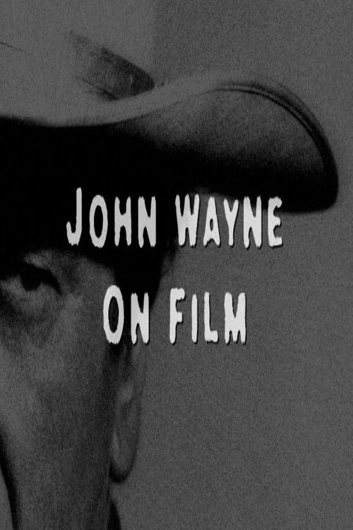 John Wayne on Film (2016) poster