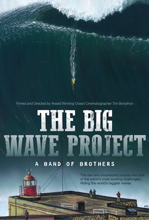 The Big Wave Project: A Band of Brothers (2017) poster