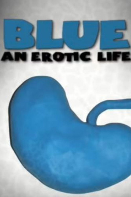 Blue: An Erotic Life (2010) poster
