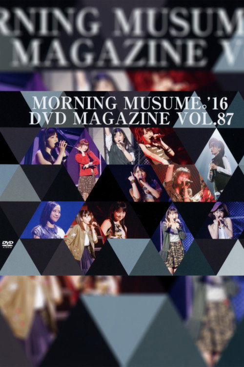 Morning Musume.'16 DVD Magazine Vol.87 (2016) poster