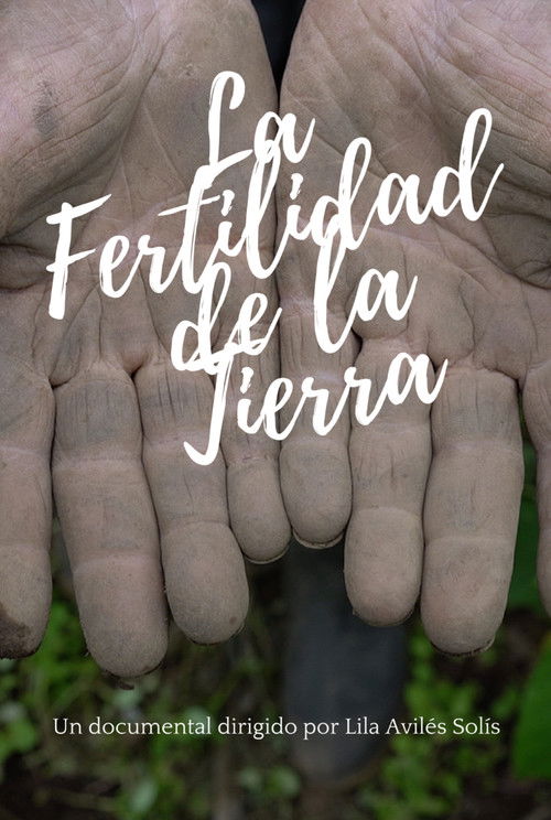 La fertilidad de la tierra (2016) poster