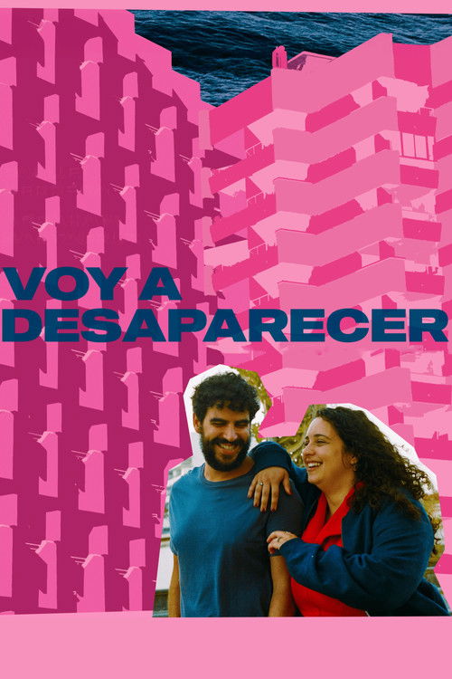 Voy a desaparecer (2024) poster