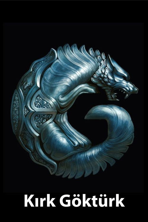 Kırk Göktürk poster