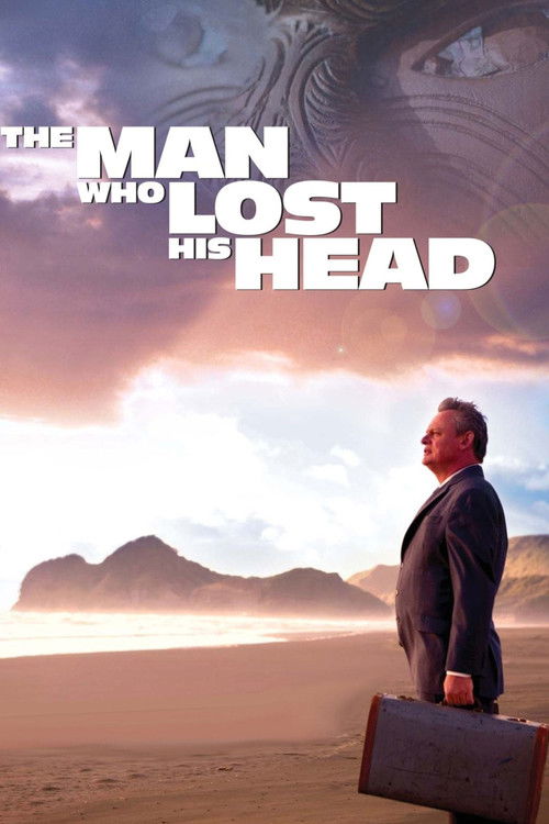 The Man Who Lost His Head (2007) poster