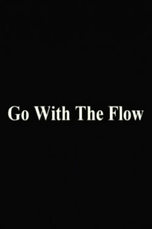 Go With The Flow (2020) poster