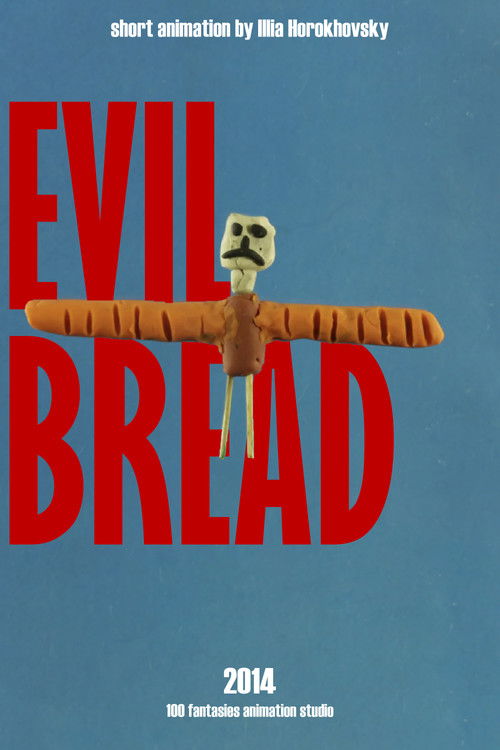 Evil Bread (2015) poster