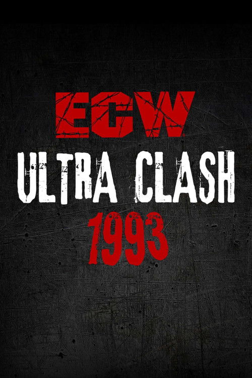 ECW Ultra Clash 1993 (1993) poster