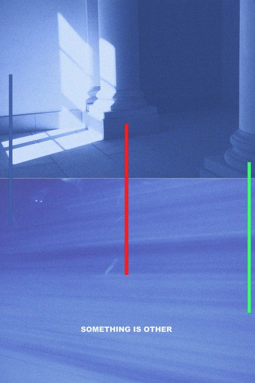 Something Is Other poster