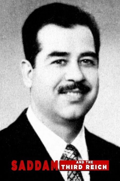 Saddam and the Third Reich (2005) poster