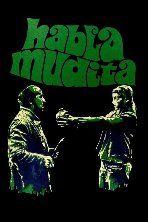 Habla, mudita (1973) poster