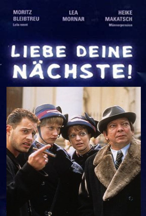 Liebe Deine Nächste! (1998) poster