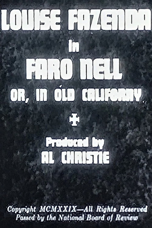 Faro Nell or, In Old Californy (1929) poster