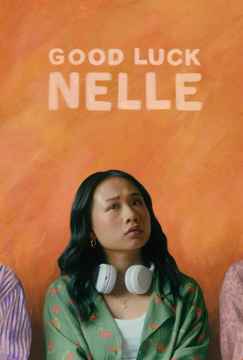 Good Luck Nelle (2024) poster
