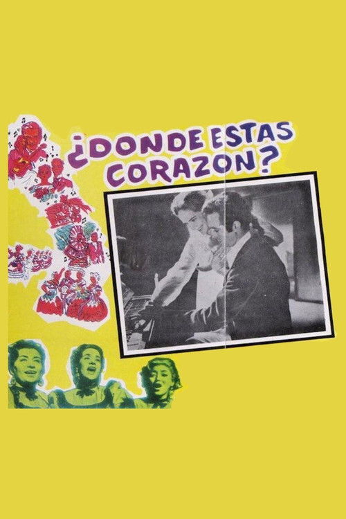 ¿Dónde estás, corazón? (1961) poster