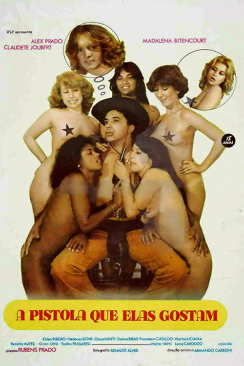 A Pistola Que Elas Gostam (1981) poster