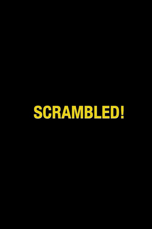 Scrambled! poster