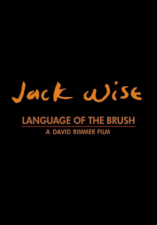 Jack Wise: Language of the Brush (1998) poster