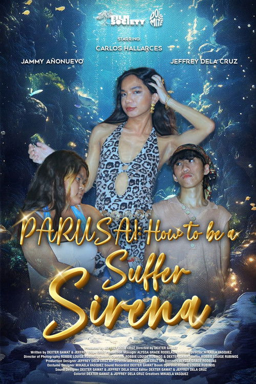 PARUSA! : HOW TO BE A SUFFER SIRENA poster