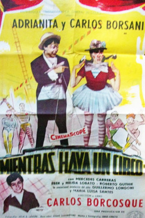 Mientras haya un circo (1958) poster