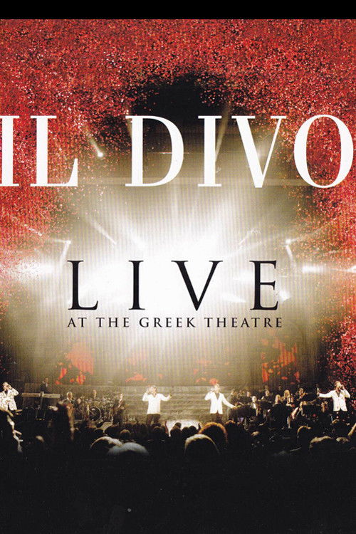 Il Divo: Live at the Greek (2006) poster