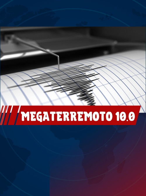 Megaquake 10.0 (2012) poster