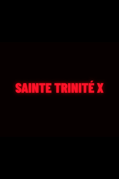 Sainte Trinité X (2026) poster