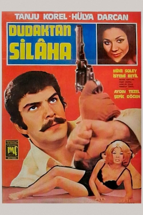 Dudaktan Silaha (1971) poster