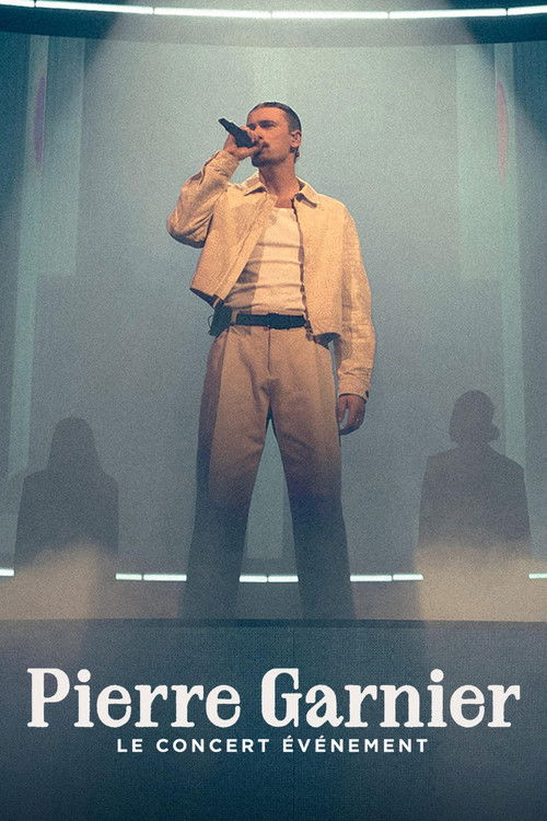 Pierre Garnier : Le concert événement (2025) poster
