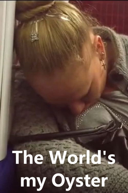 The World's My Oyster (2016) poster