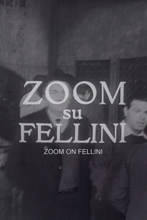 Reporter’s Diary: 'Zoom on Fellini' (1965) poster