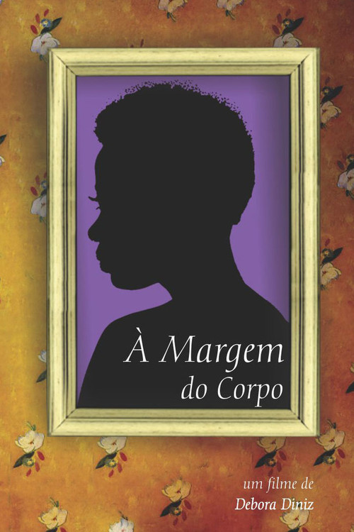 À Margem Do Corpo (2006) poster
