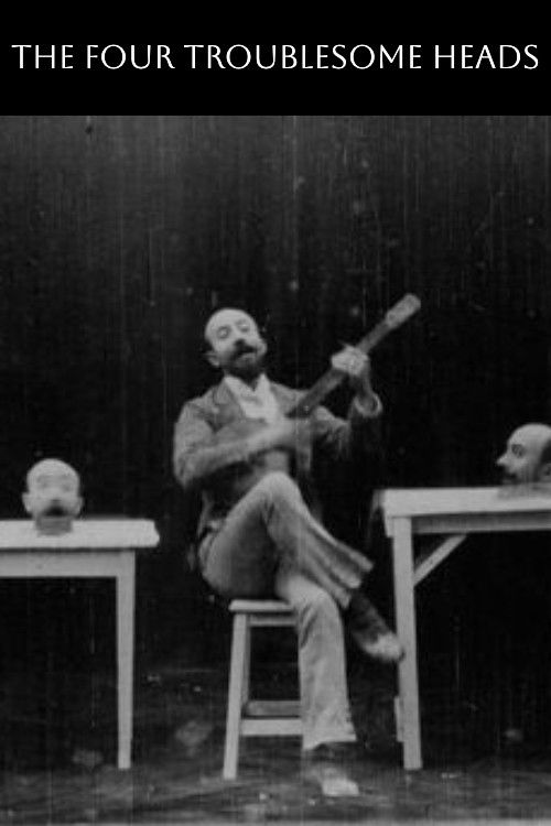 The Four Troublesome Heads (1898) poster