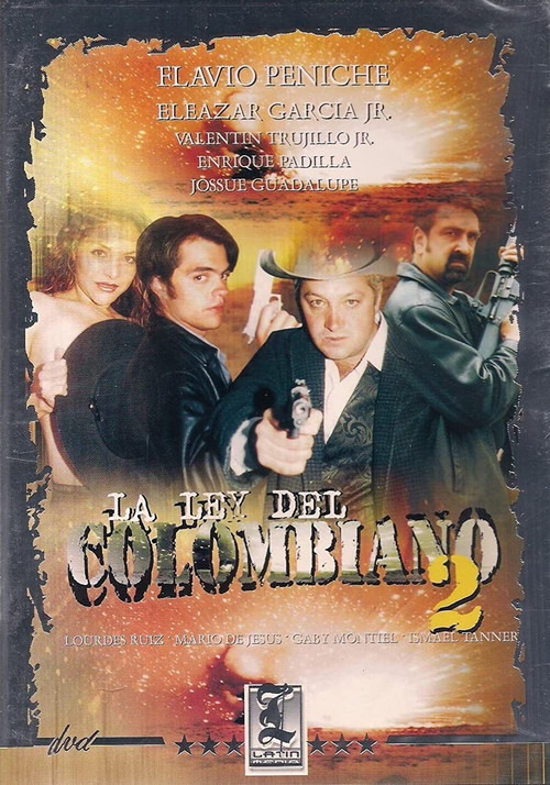 La Ley Del Colombiano 2 (2002) poster