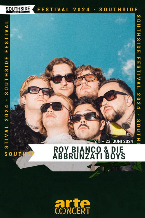 Roy Bianco & Die Abbrunzati Boys - Southside Festival 2024 (2024) poster