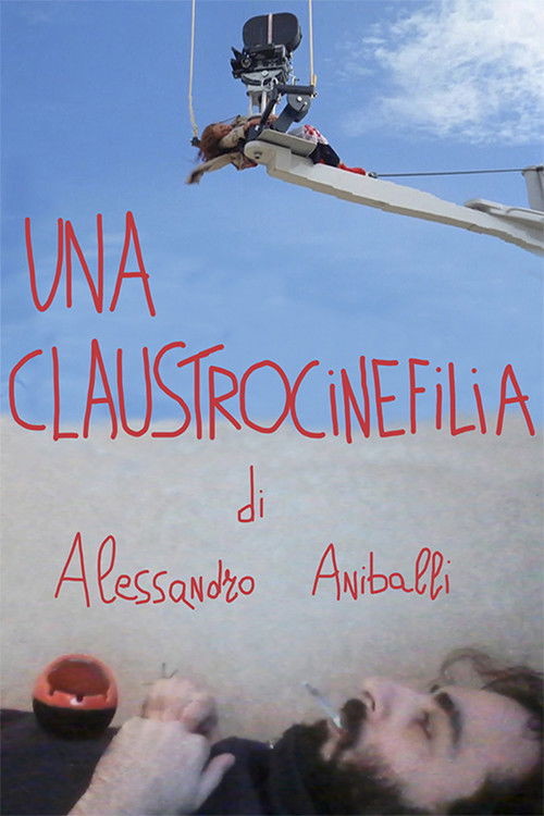 Una claustrocinefilia (2022) poster