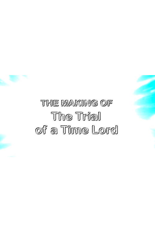 The Making of The Trial of a Time Lord (2008) poster