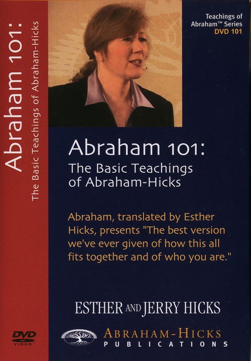 Abraham 101: The Basic Teachings of Abraham-Hicks (2008) poster