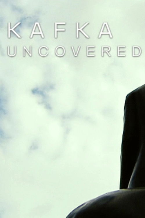 Kafka Uncovered (2008) poster