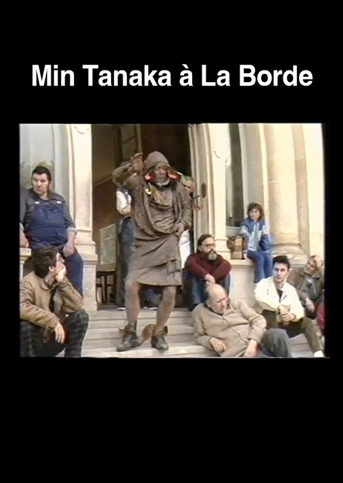 Min Tanaka à La Borde (1986) poster