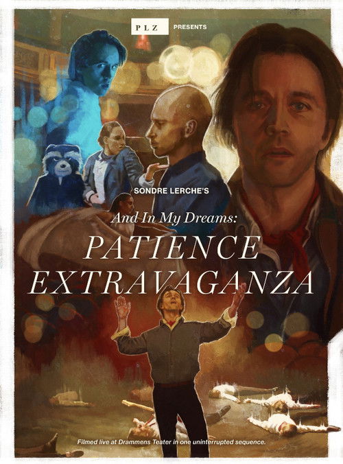 And In My Dreams: PATIENCE EXTRAVAGANZA (2020) poster