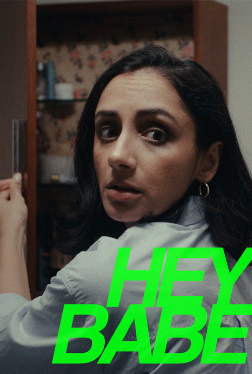 Hey Babe (2025) poster