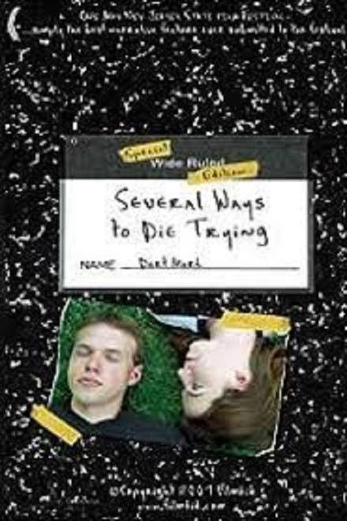 Several Ways to Die Trying (2005) poster